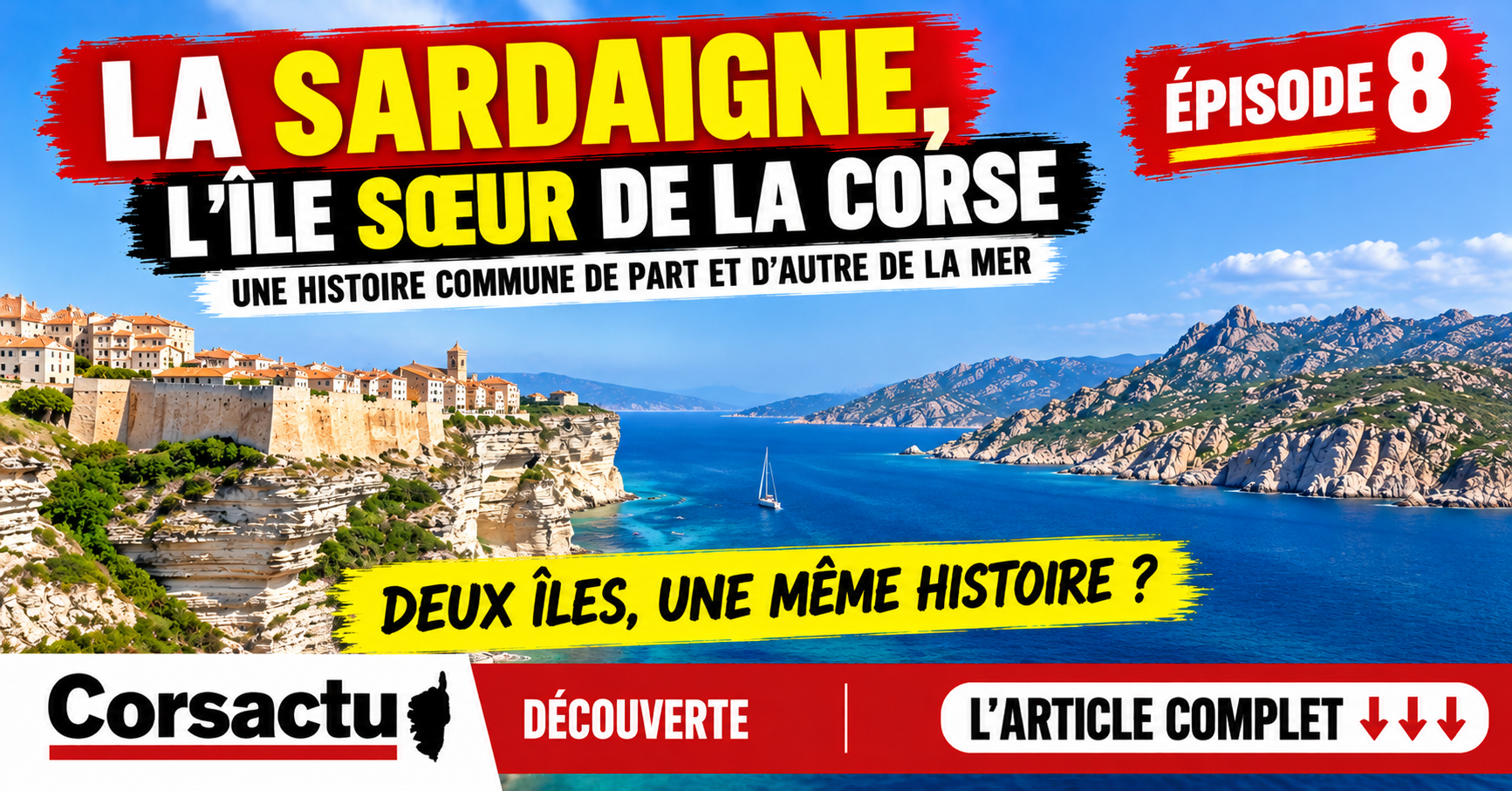 La Sardaigne, l&rsquo;île sœur de la Corse episode 8: une histoire commune de part et d&rsquo;autre de la mer